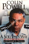 A Soldier's Way by POWELL, Colin & PERSICO, Joseph E.